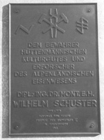 Dipl.-Ing. Dr. mont. h.c. Wilhelm Schuster-Gedenktafel